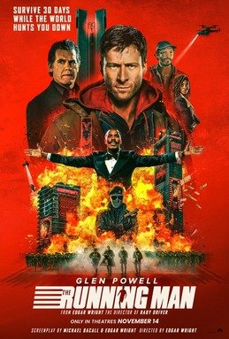 Sinopsis The Running Man (2025): Film Glen Powell yang Tampilkan Pertarungan Brutal Demi Keluarga